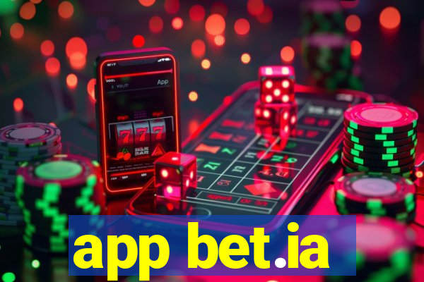 app bet.ia